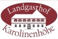 Landgasthof Karolinenhöhe