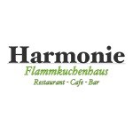 Harmonie Flammkuchenhaus 
Restaurant - Café - Bar