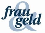 frau & geld Helma Sick
Finanzdienstleistungen für Frauen
GmbH & Co. KG