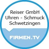 Reiser GmbH 
Uhren - Schmuck 
Schwetzingen