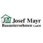 Josef Mayr Bauunternehmen GmbH