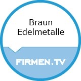 Braun Edelmetalle