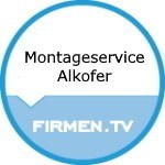 Montageservice Alkofer