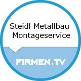 Steidl Metallbau - Montageservice