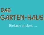 Das GARTEN-HAUS